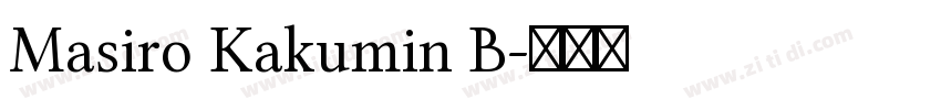 Masiro Kakumin B字体转换